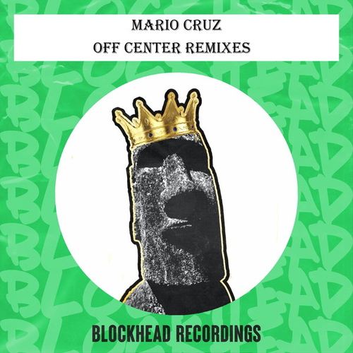 Mario Cruz - Off Center Remixes [BHD326]